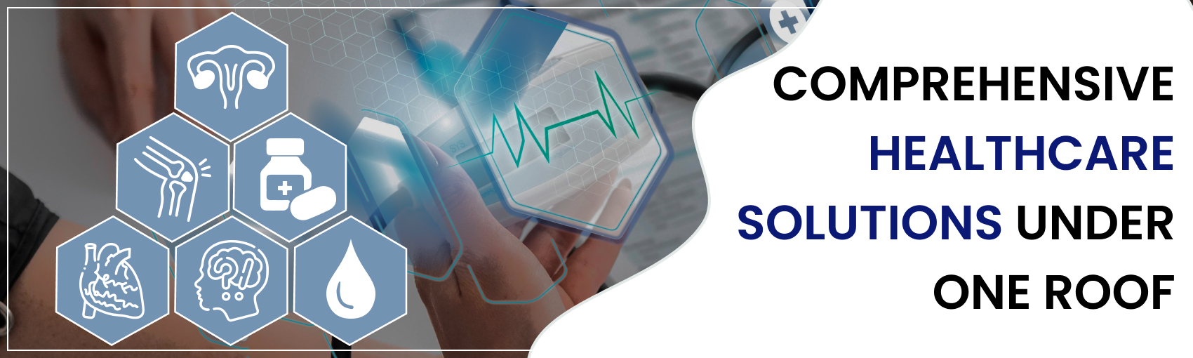 comprehensive healthcare solutions under one roof